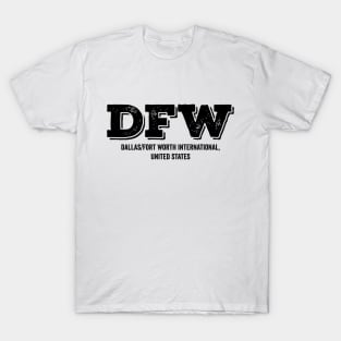 DFW Dallas Fort Worth US Airport Code T-Shirt